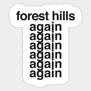 Fred Again at Forest Hills Sticker